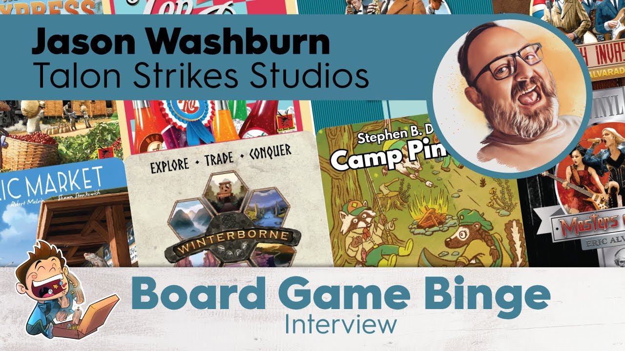 Episode 179 Jason Washburn, Talon Strikes Studios Board Game Binge