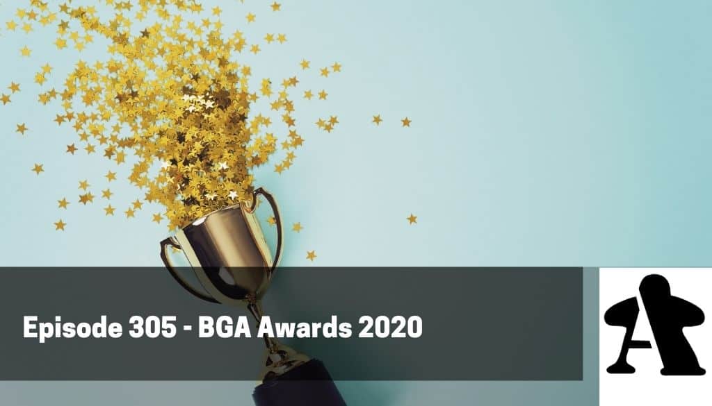 Episode 305 BGA Awards 2020 Board Gamers Anonymous