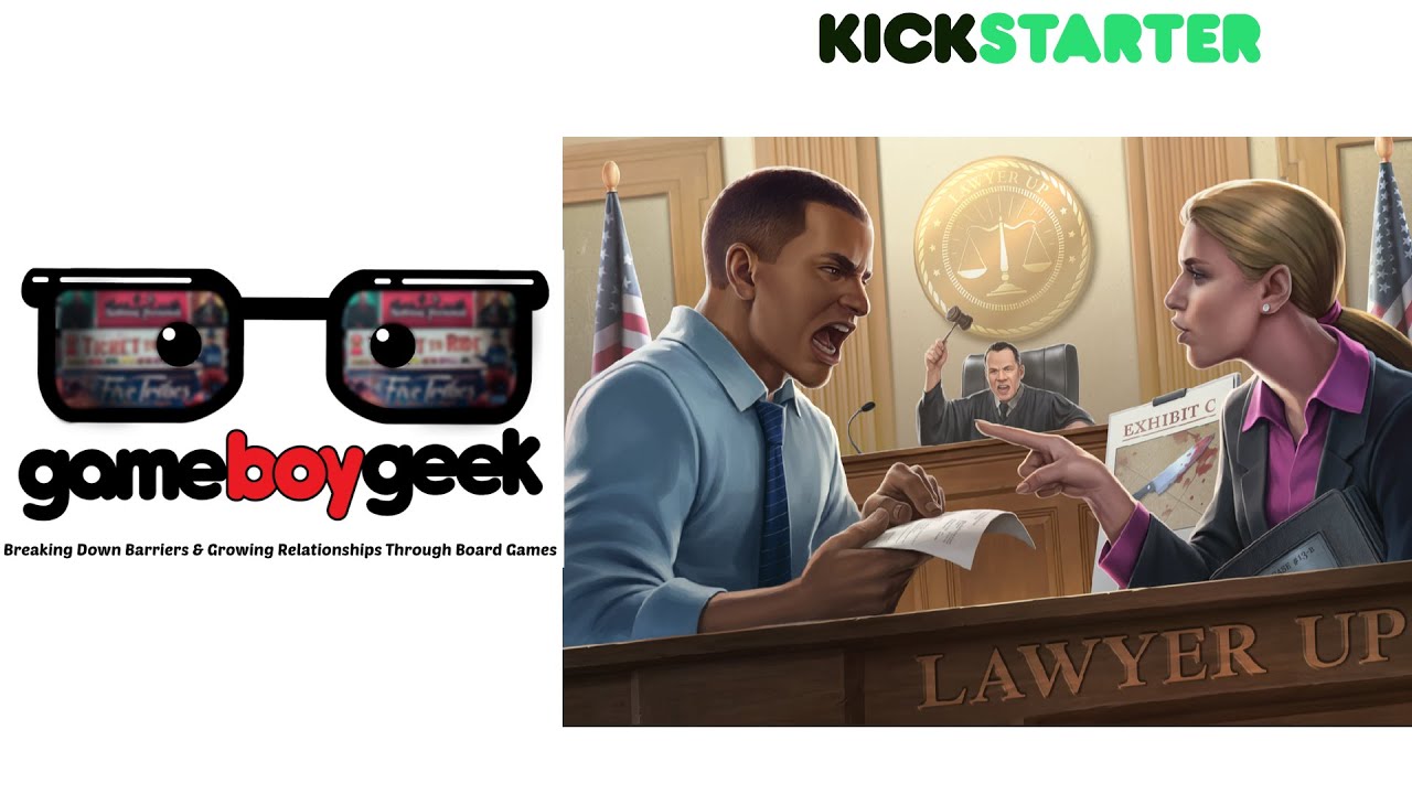 Lawyer Up Preview with the Game Boy Geek Boardgame Stories