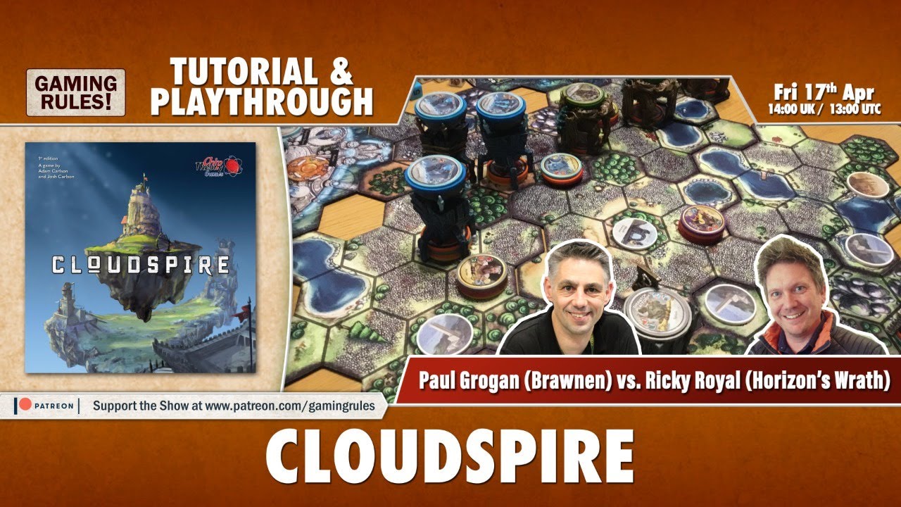 Cloudspire Live Tutorial and Playthrough Paul Grogan vs. Ricky