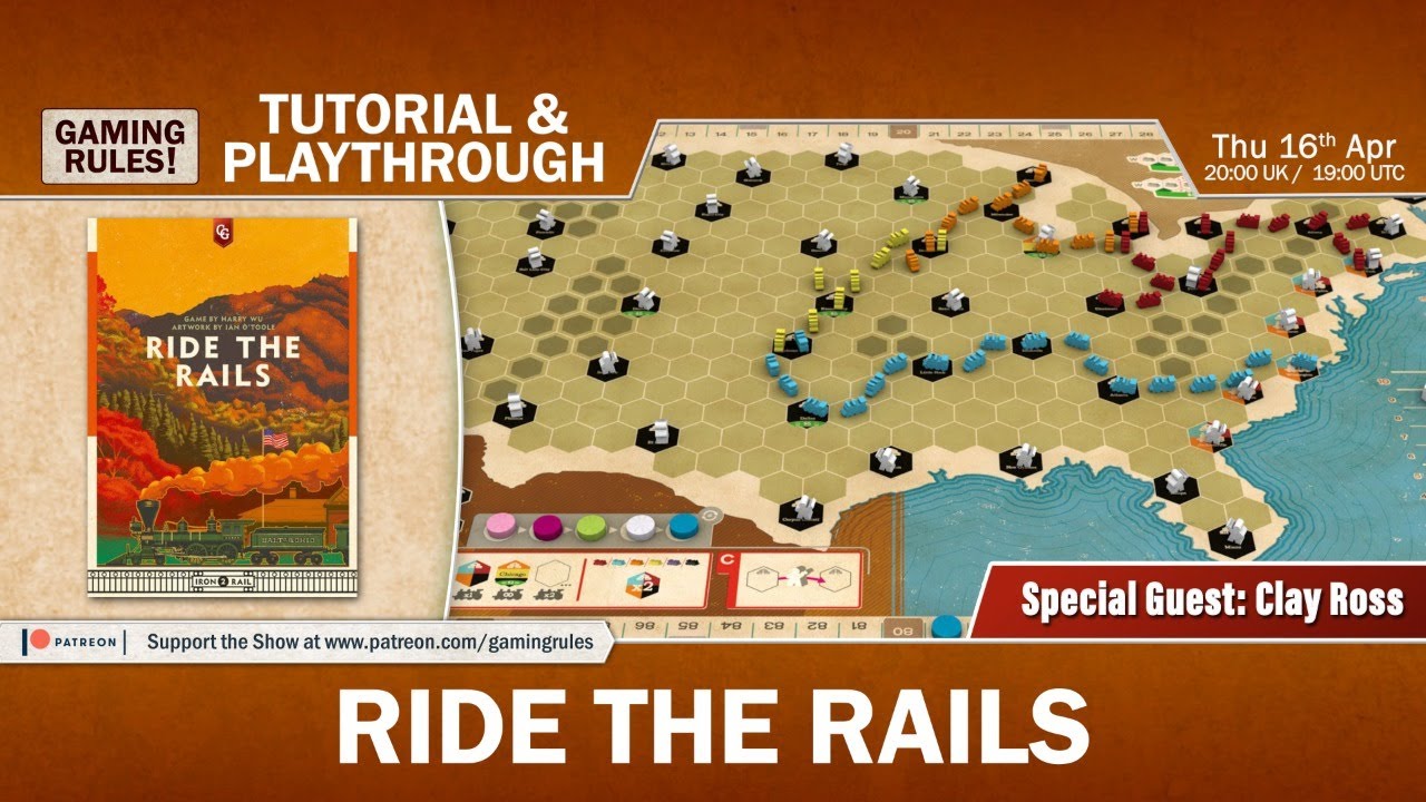 Ride the Rails Live Tutorial and Playthrough with Paul Grogan of