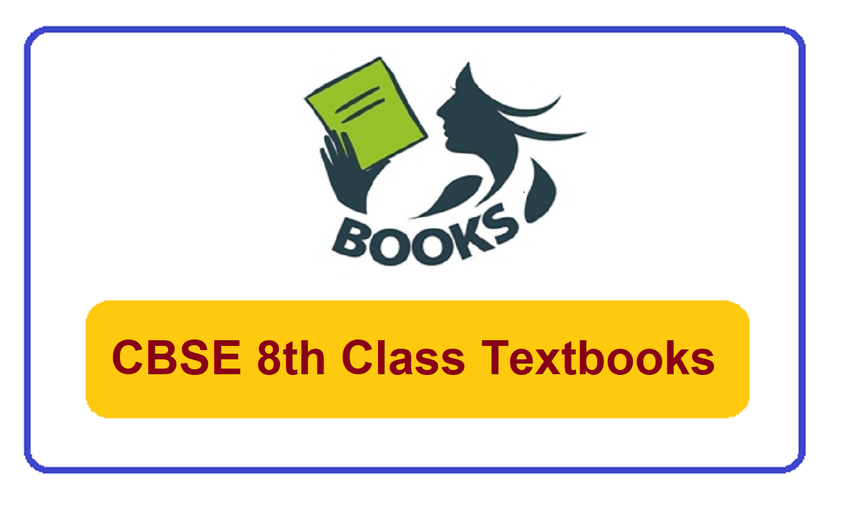 CBSE 8th Class Books 2024, CBSE 8th Textbooks 2024 Pdf Download