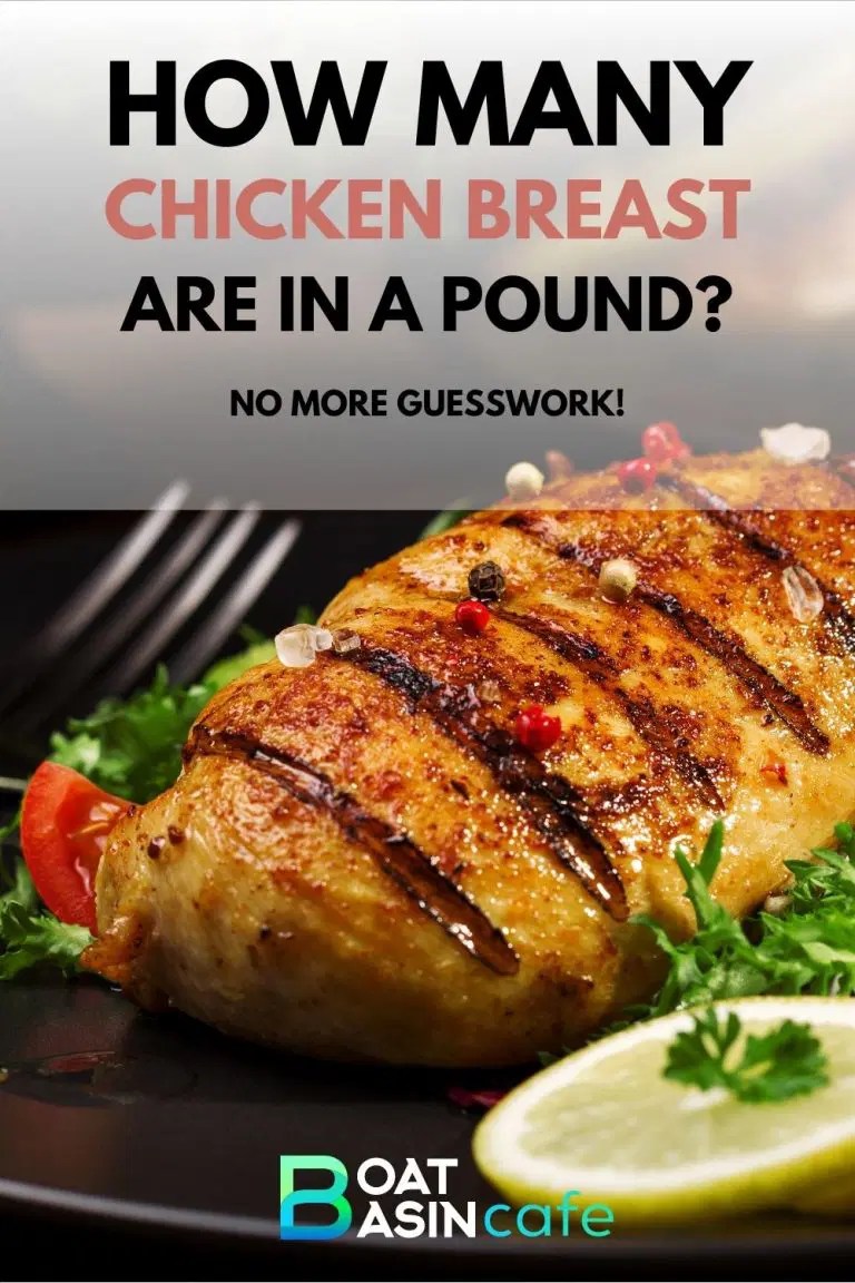 How Many Chicken Breasts In A Pound? Get The Answer + Size Guide