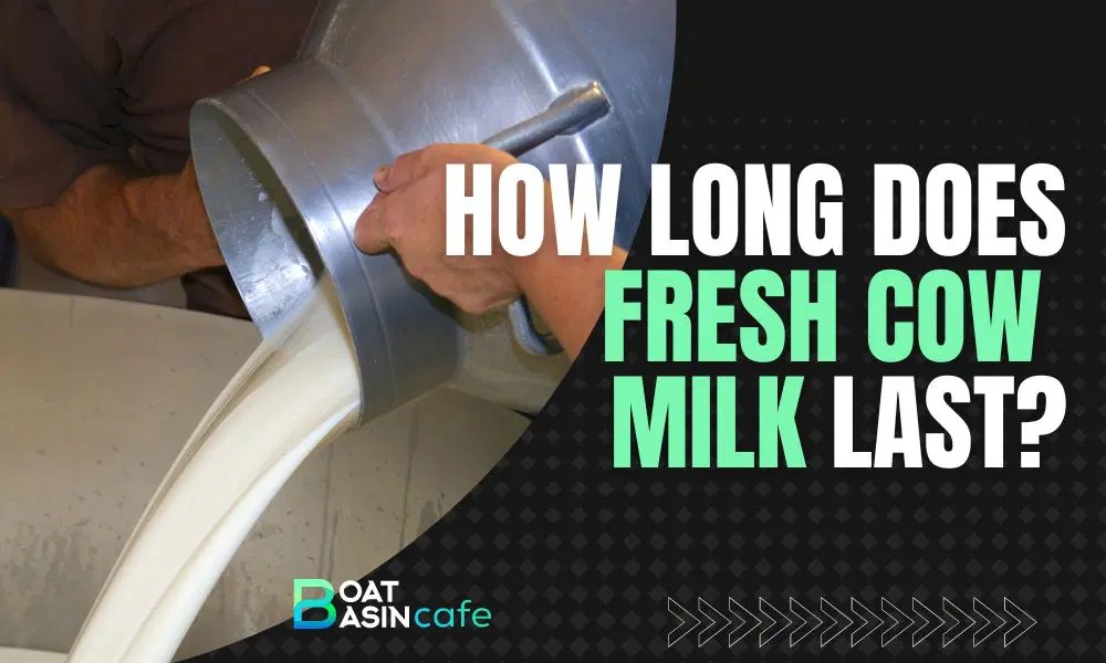 Ultimate Guide On Fresh Cow Milk Shelf Life How Long Does It Last