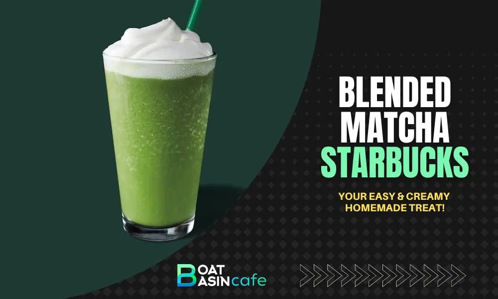 Discovering The Delights Of Blended Matcha Starbucks • BoatBasinCafe