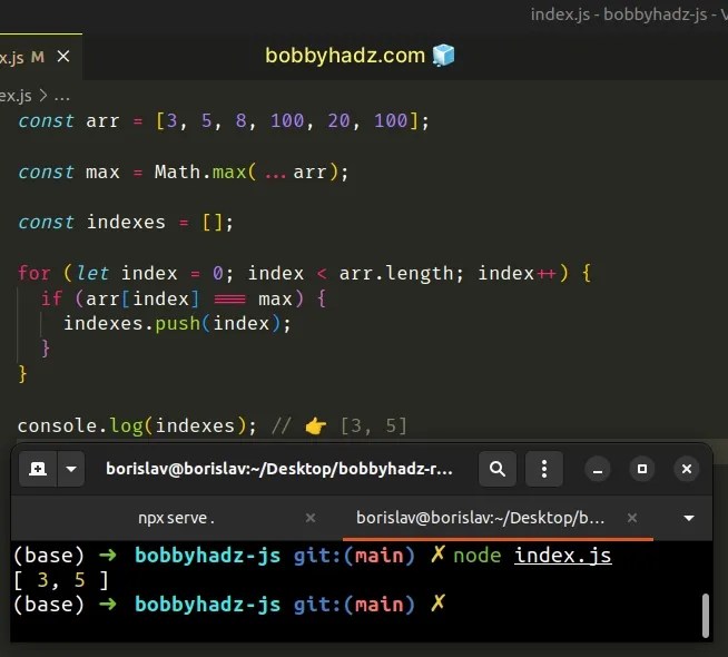 Get the Index of the Max/Min value in Array in JavaScript bobbyhadz