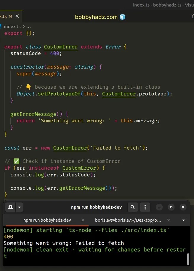 Create custom Class that extends from Error in TypeScript bobbyhadz