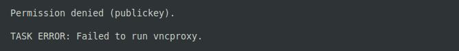 Proxmox failed to run vncproxy Here is how we sort it out