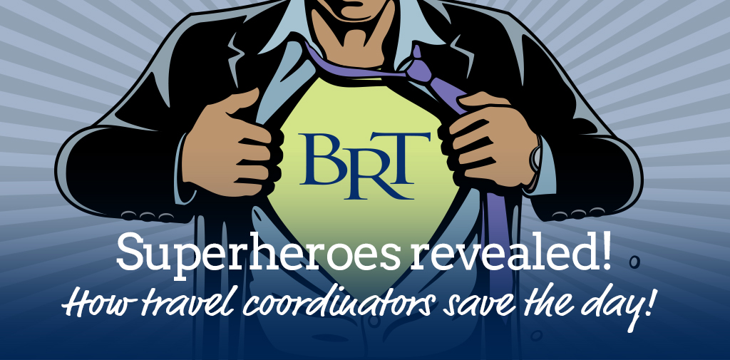 Travel coordinators, our secret super power Bob Rogers Travel