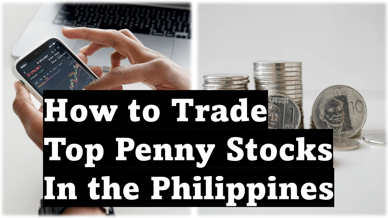 How To Trade Top Penny Stocks in Philippine Stock Market BodegaPik
