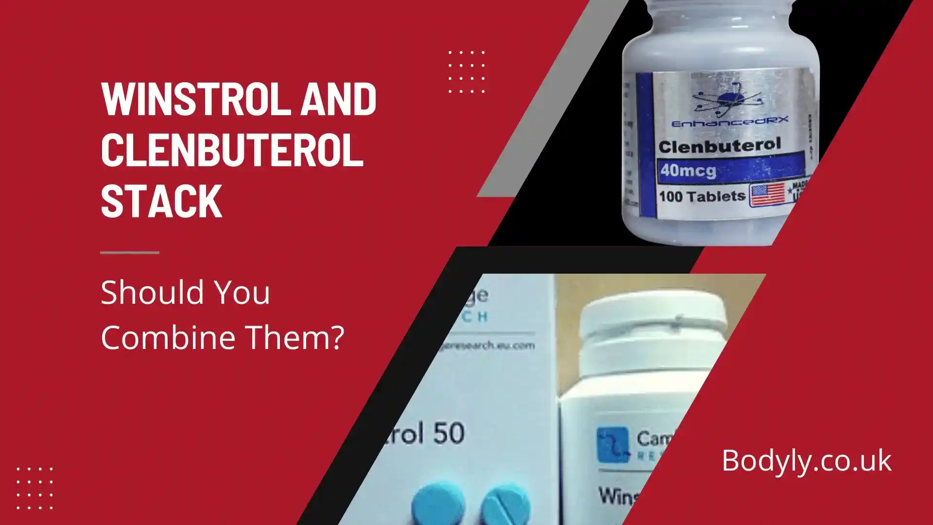 Winstrol and Clenbuterol Stack Should You Combine them? Bodyly