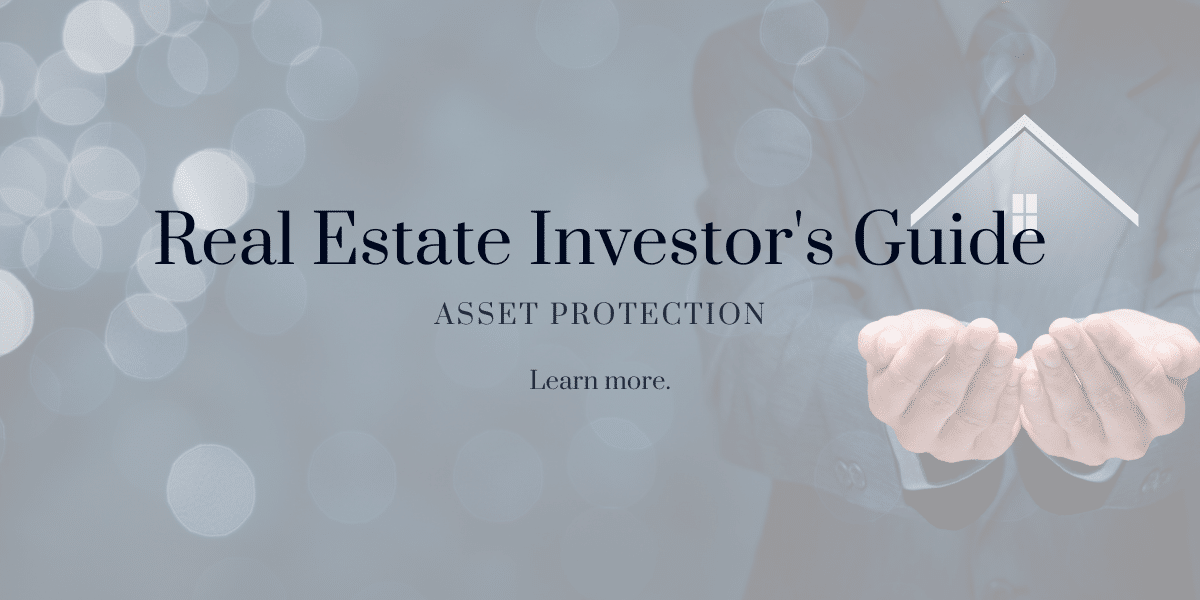 Asset Protection Guide for Real Estate Investors Bohm Wildish