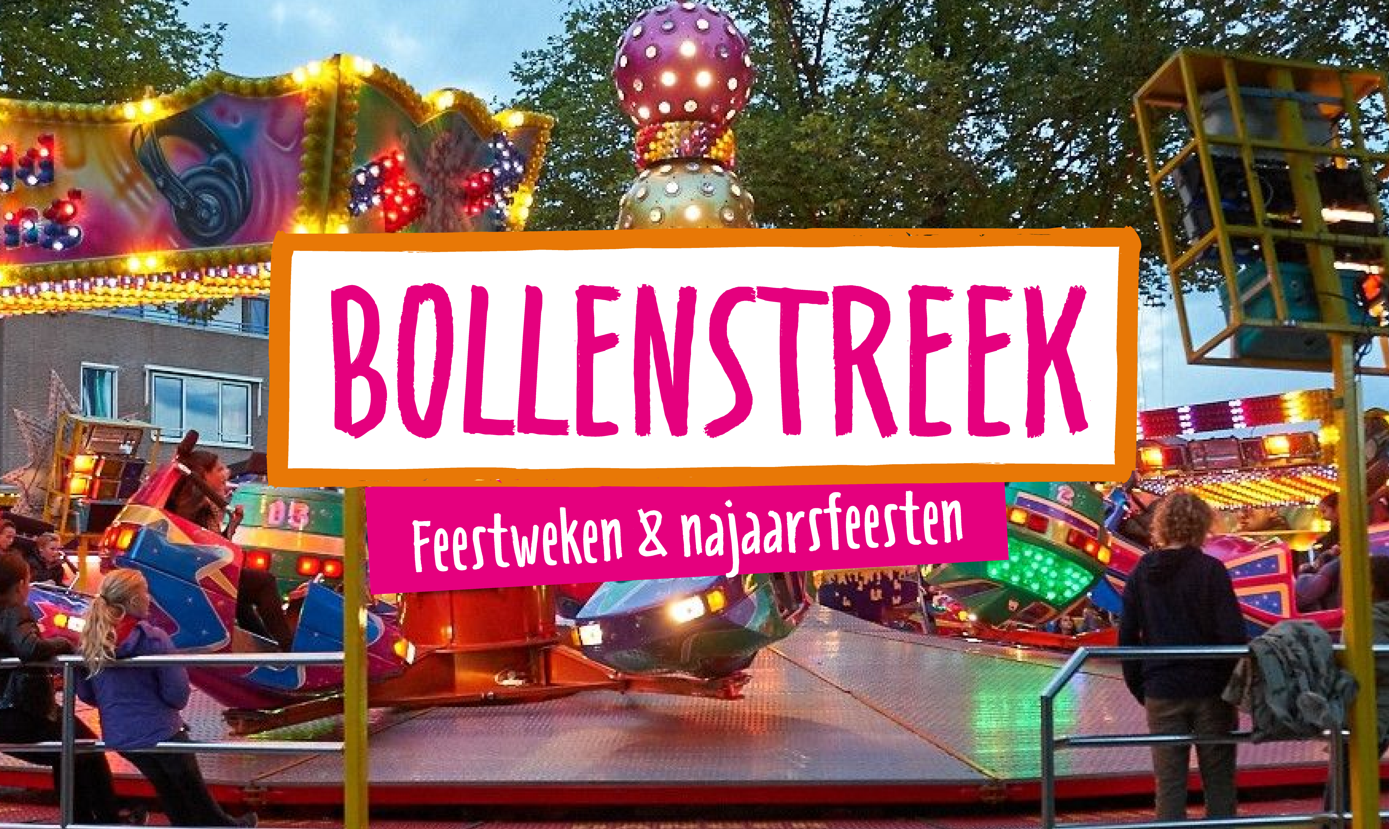 kermis noordwijkerhout 2023 Feestweken En Najaarsfeesten In De Bollenstreek - Bollenstreek