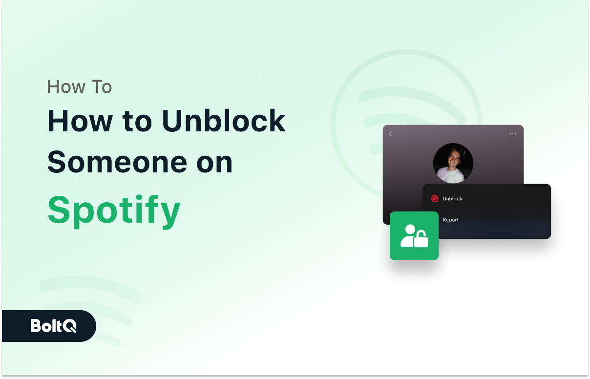 How To Unblock Someone on Spotify? [Quick Guide] BoltQ