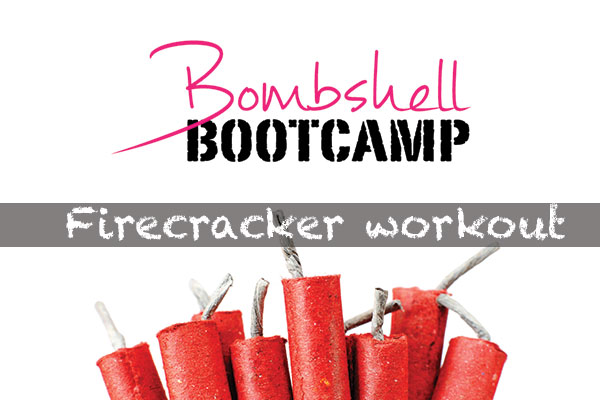 Fourth Of July Workout + Recipes! – Bombshell Bootcamp Fourth Of July Workout + Recipes! – Bombshell Bootcamp