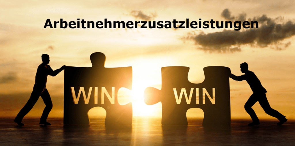 Arbeitnehmerzusatzleistungen WinWinSituation für alle