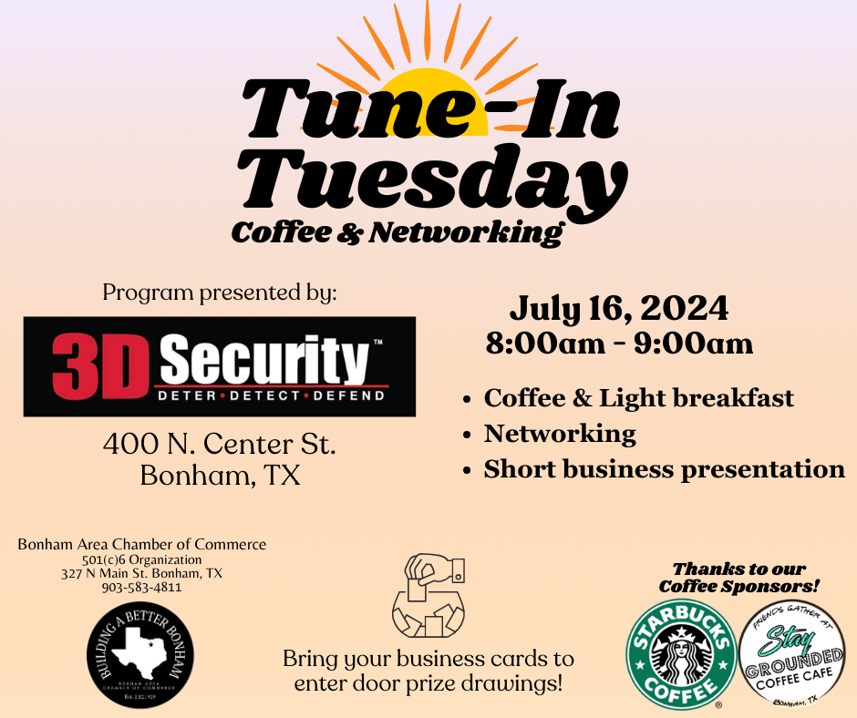 TuneIn Tuesday 3D Security Bonham Area Chamber of Commerce