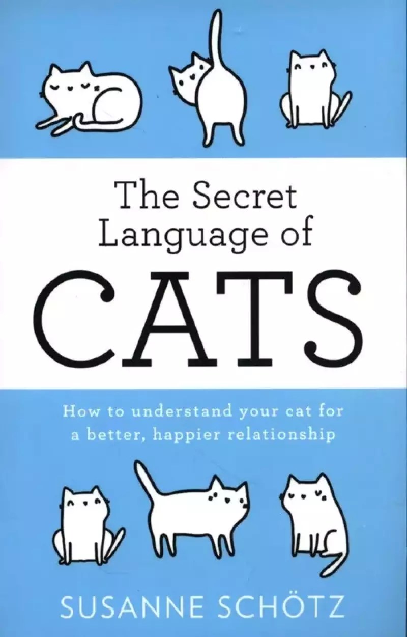 The Secret Language Of Cats Schötz Susanne, Kuras Peter