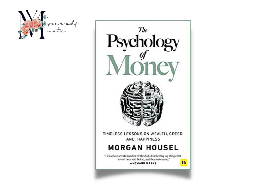 [DOWNLOAD] The Psychology of Money PDF Housel