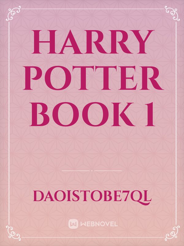 Harry Potter book 1 Novel Read Free novel