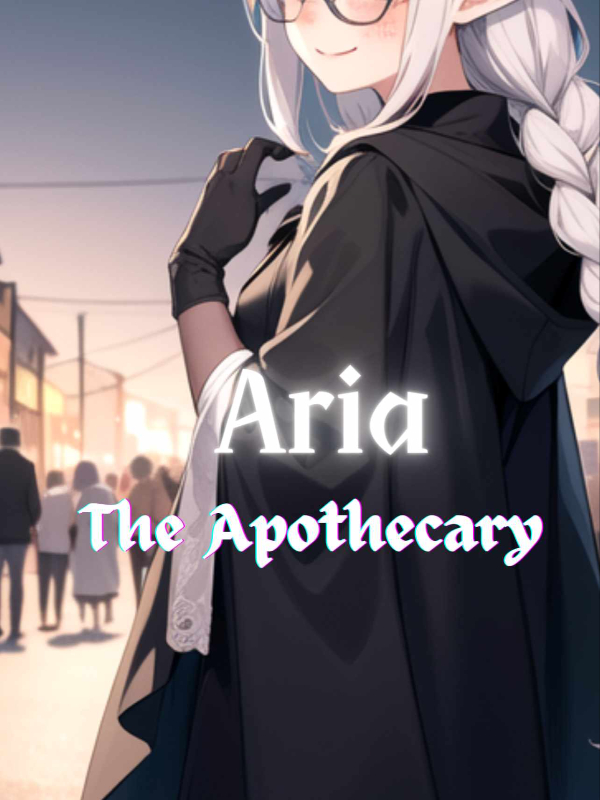 Aria The Apothecary Novel Read Free Novel