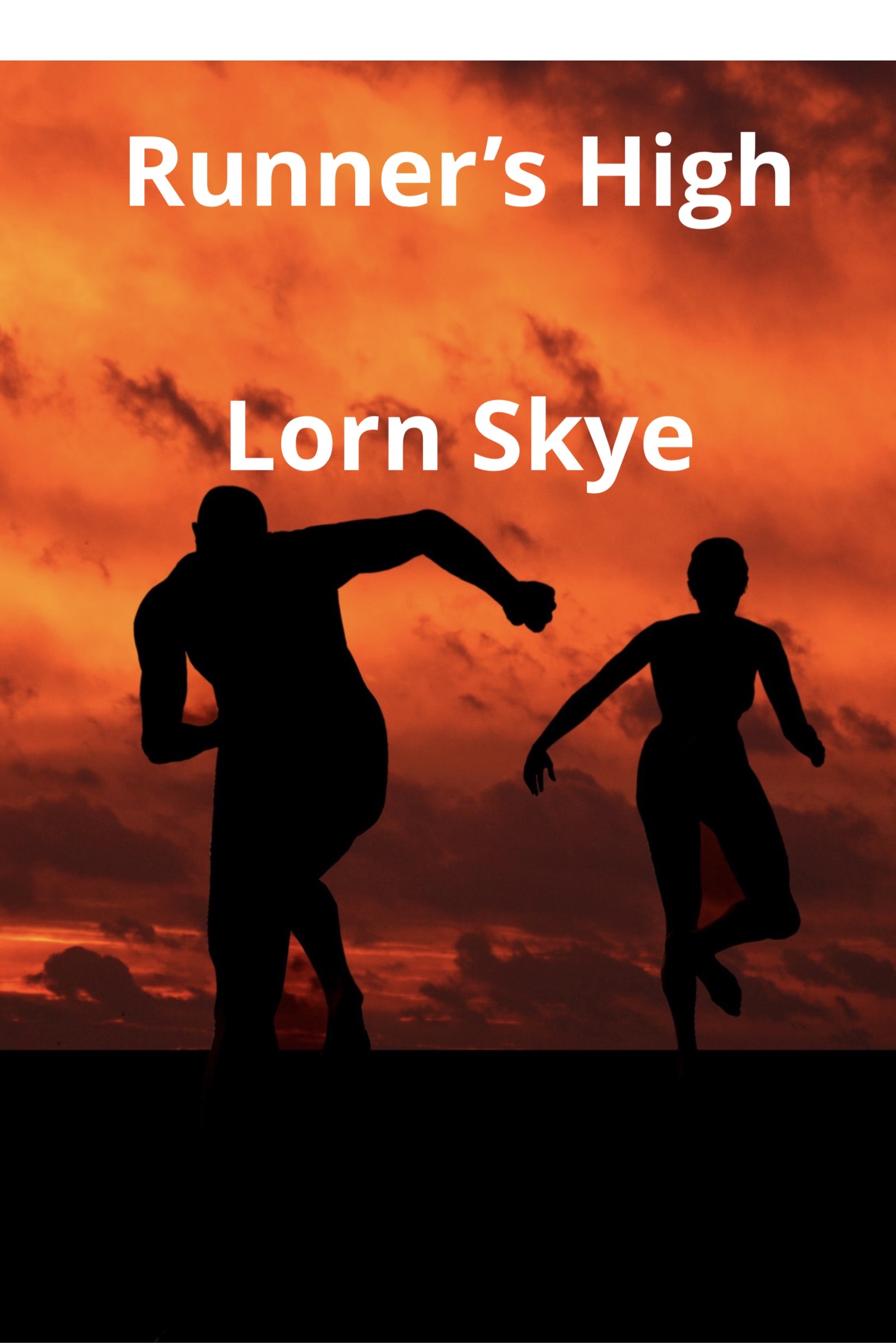 (Preview) Runner's High by Lorn Skye