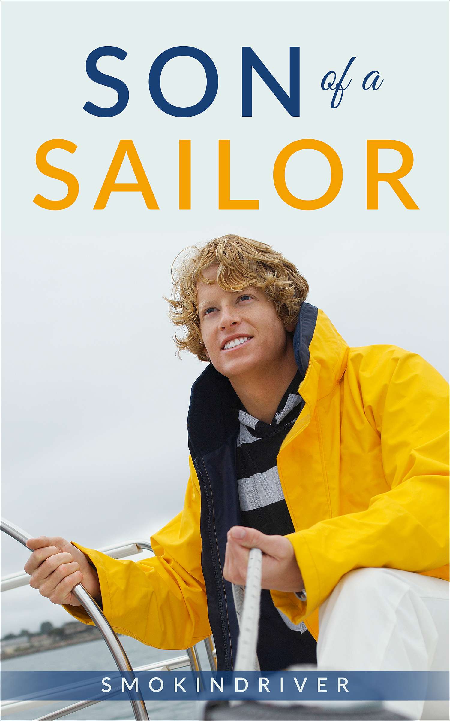 Book Son of a Sailor by SmokinDriver