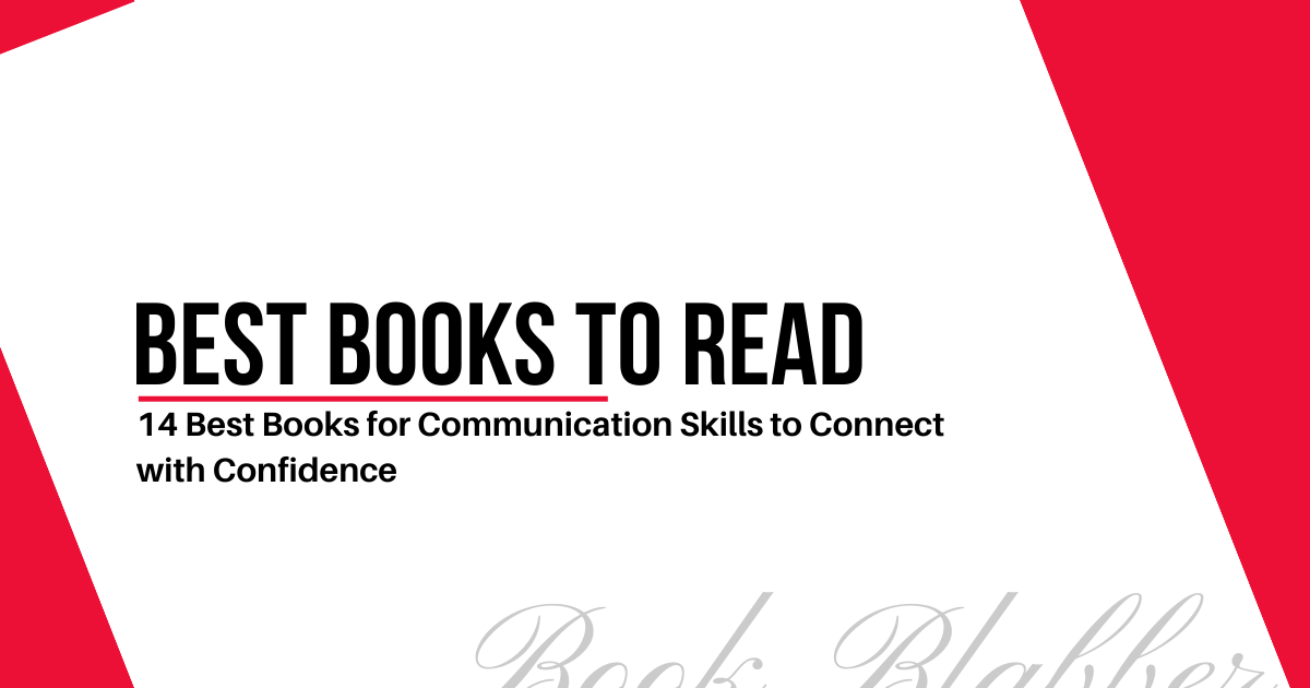 Top 5 Books on Communication Skills (and more) Book Blabber