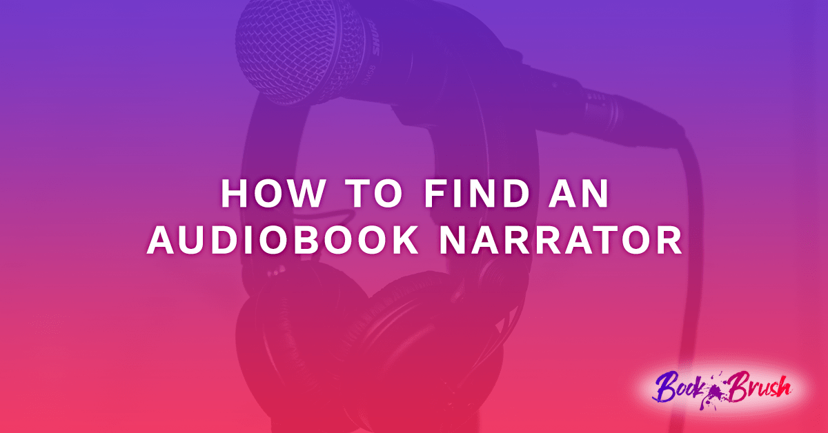 How to Find an Audiobook Narrator Book Brush