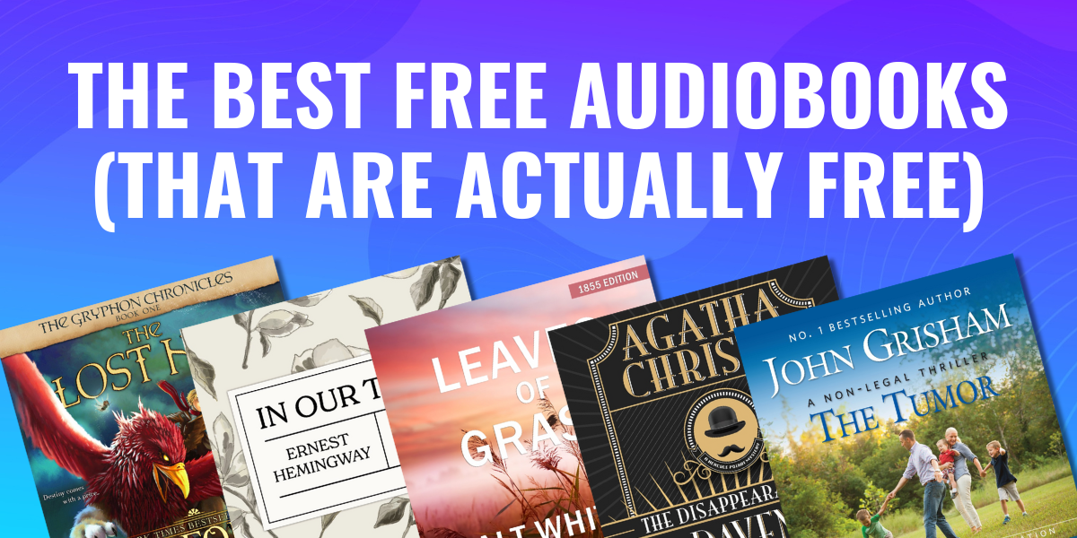 The Best Free Audiobooks (That Are Actually Free) Chirp Books
