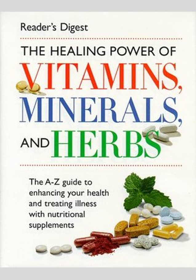 The Healing Power of Vitamins, Minerals, and Herbs Bookelphia Books