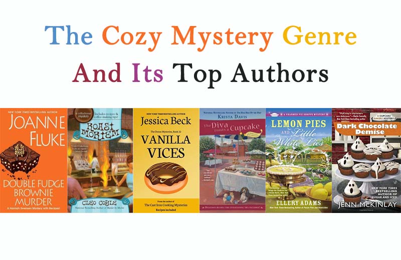The Cozy Mystery Genre And Its Top Authors BOOKGLOW