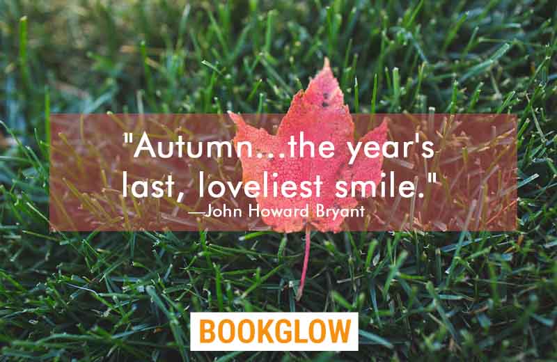 12 Of The Best Literary Quotes About Autumn BOOKGLOW