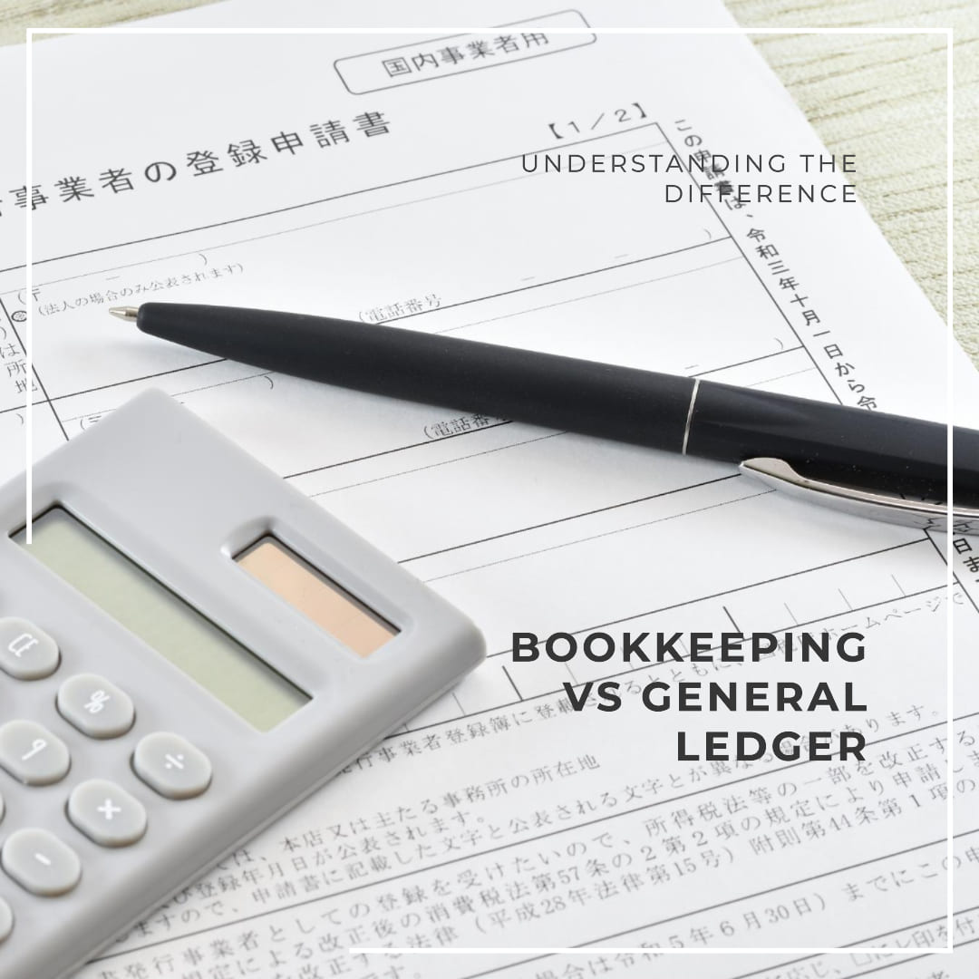 Bookkeeping vs General Ledger Bookkeeping Support
