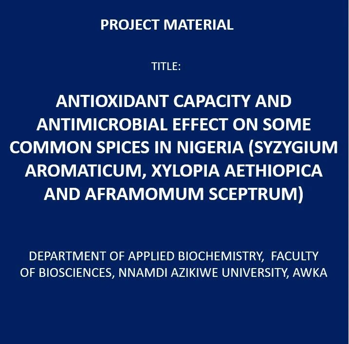 Antioxidant Capacity and Antimicrobial Effect on Some Common Spices in