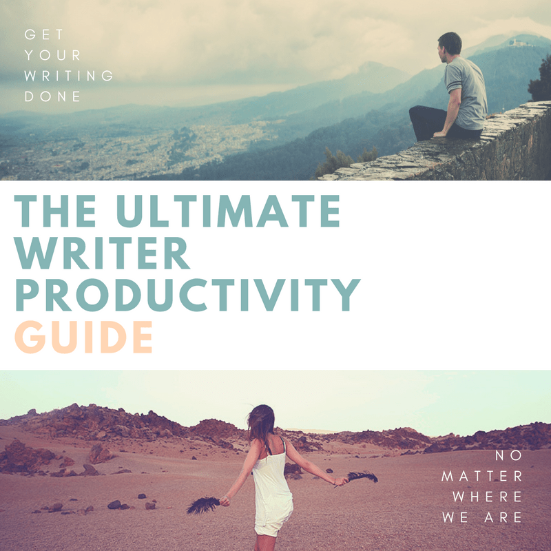 The Ultimate Writer Productivity Guide A 3 Part System