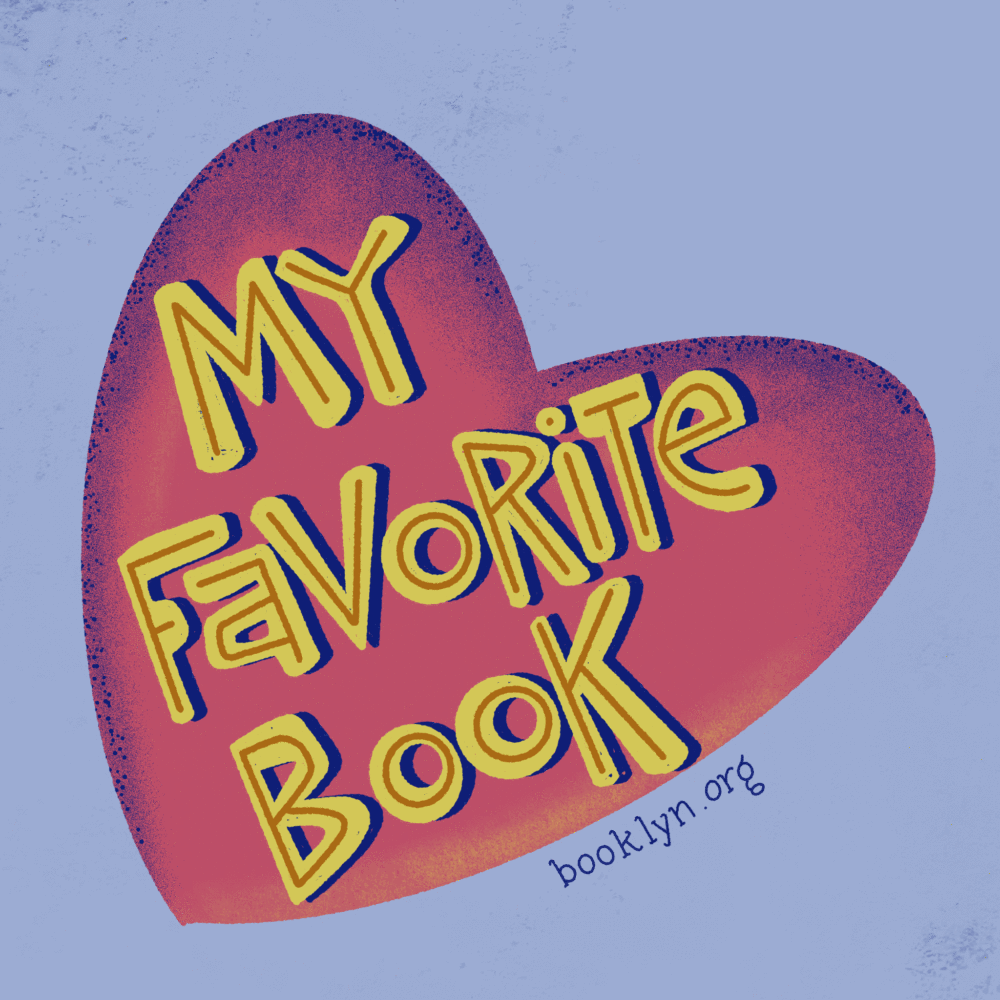 My Favorite Book is here! Booklyn