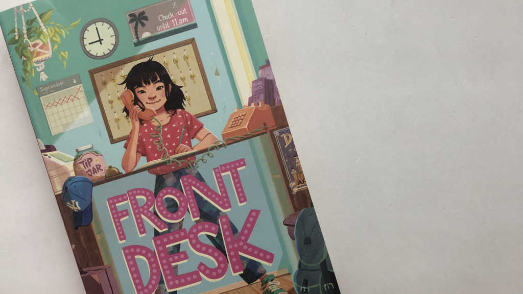 Front Desk by Kelly Yang (review) BookMurmuration