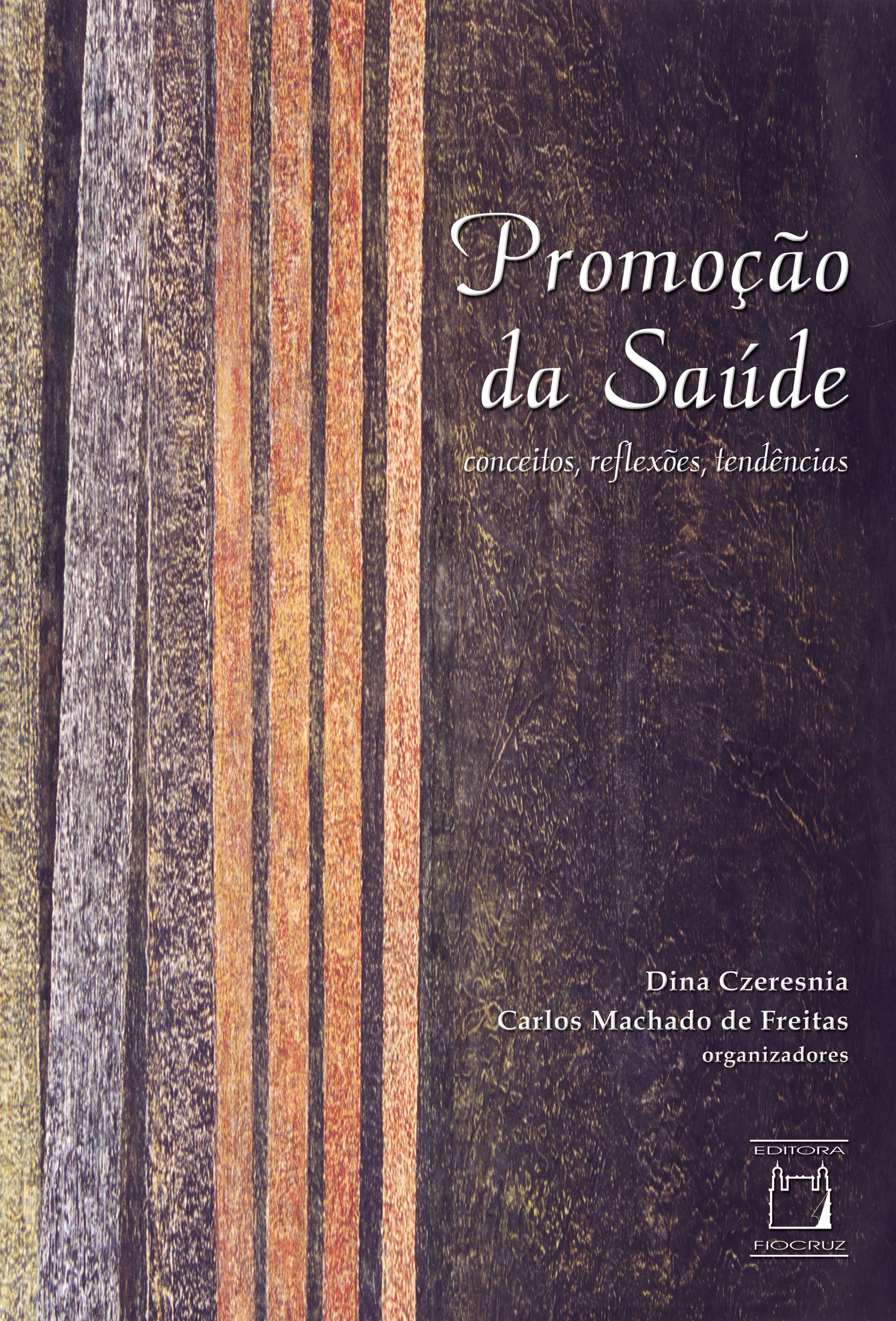 SciELO Books Promoção da saúde conceitos, reflexões, tendências