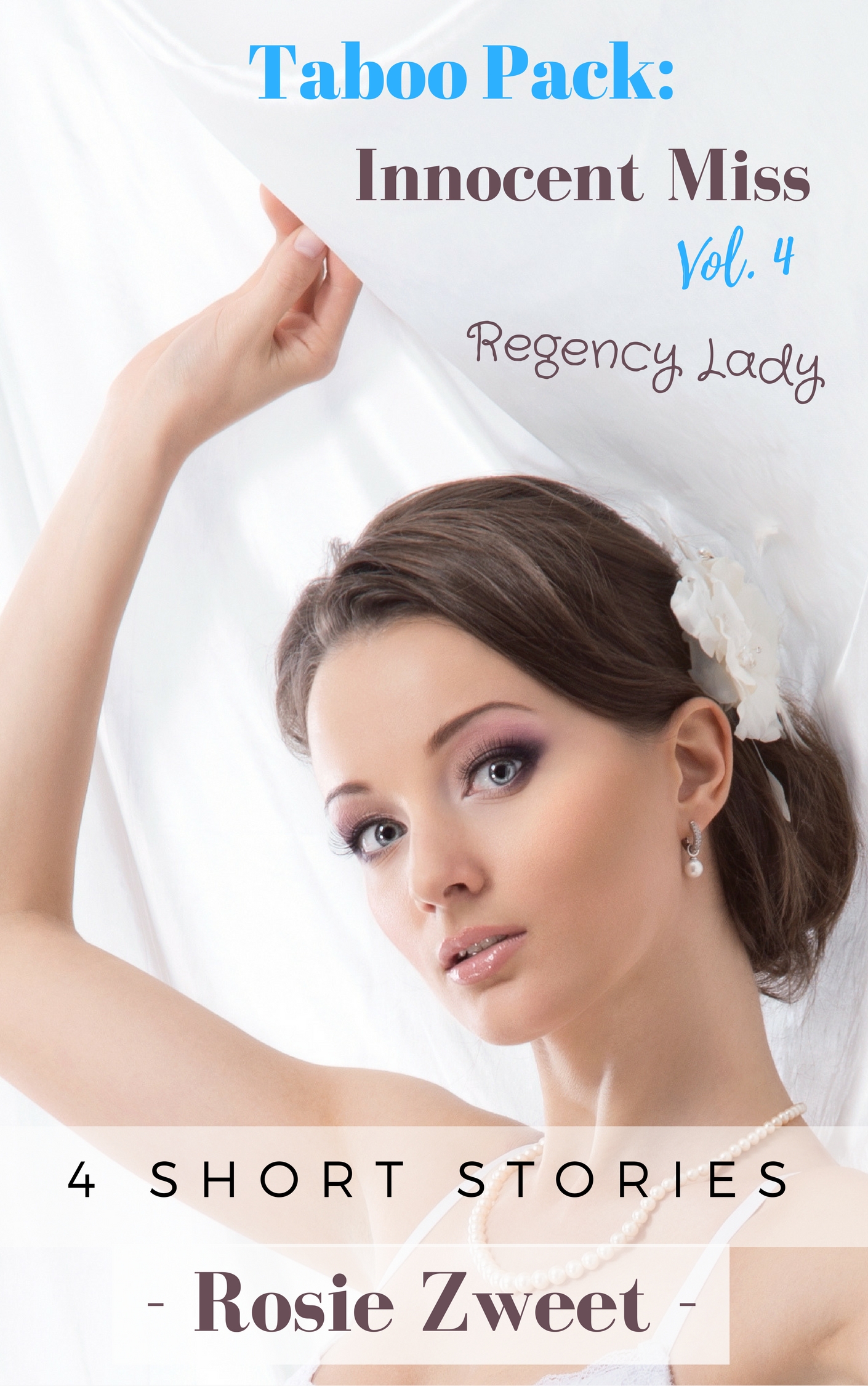 Taboo Pack Innocent Miss Vol. 4 (Regency lady, 4 short stories) Universal Book Links Help You