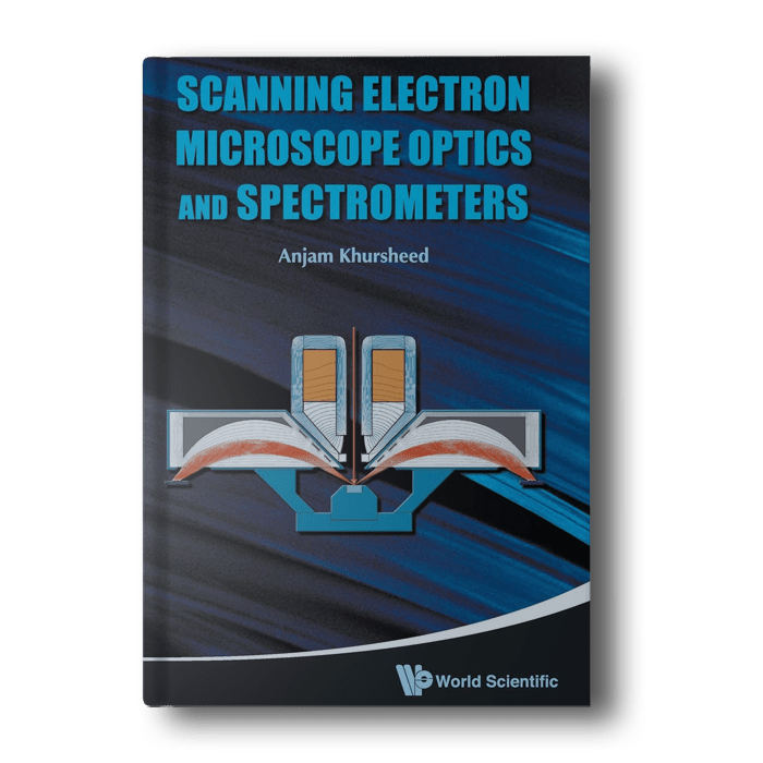 Scanning Electron Microscope Optics and Spectrometers [Hardcover