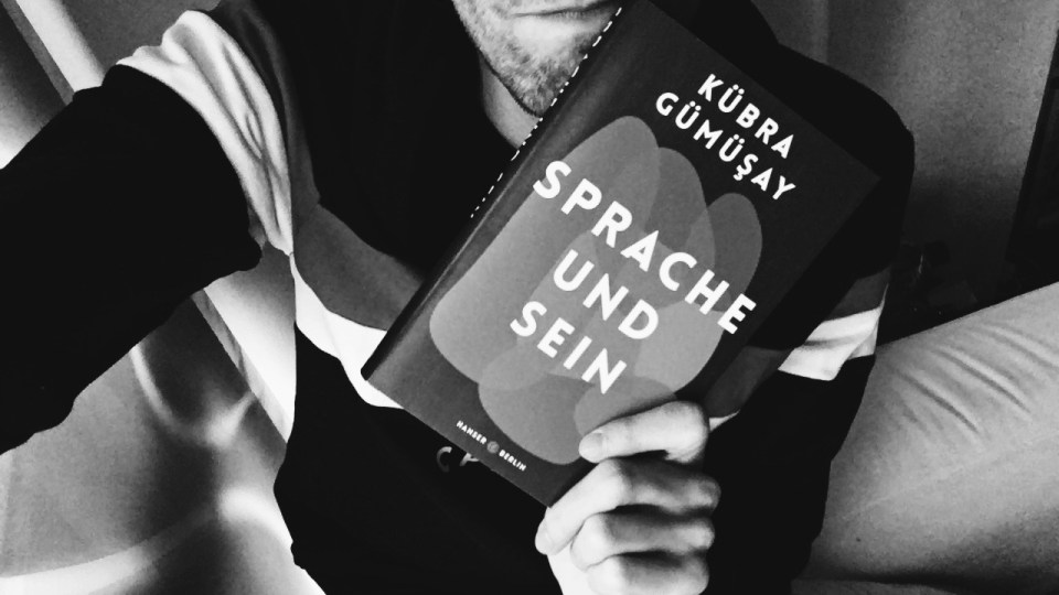 Starkes Buch, gewaltiger Inhalt – “Sprache und Sein” von Kübra Gümüşay Starkes Buch, gewaltiger Inhalt – “Sprache und Sein” von Kübra Gümüşay