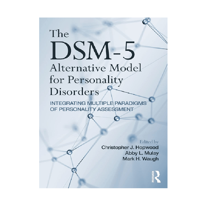 The DSM5 Alternative Model for Personality Disorders 1st Books Clock