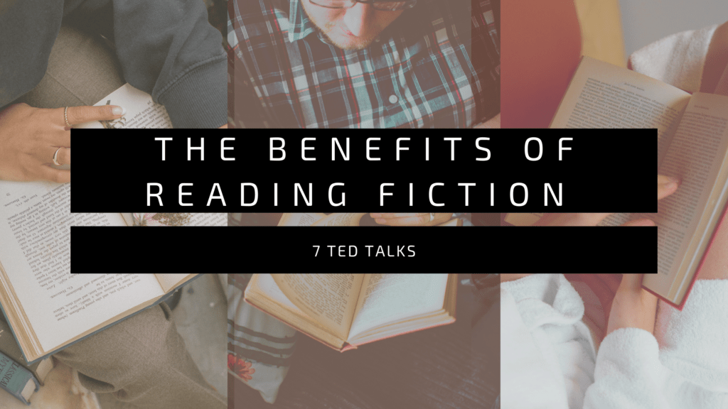 7 TED Talks On The Benefits of Reading Fiction BookScouter Blog