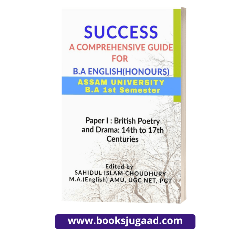 Success A Comprehensive Guide For B.A. English Honours Paper 1