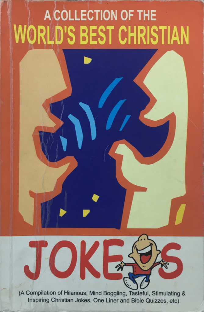 A Collection of the World's Best Christian Jokes Books n Bobs