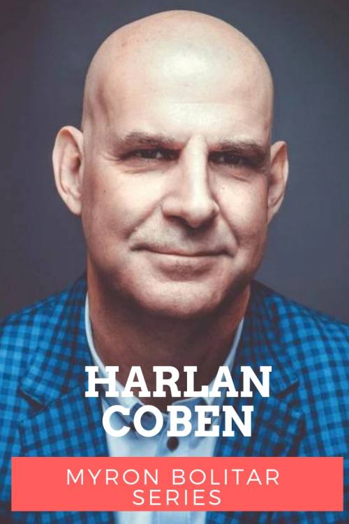 Harlan Coben Books In Order Written The Woods By Harlan Coben