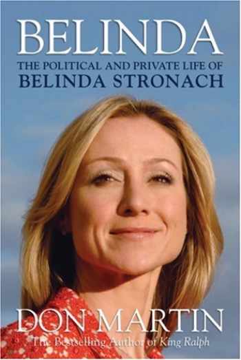 Belinda The Political And Private Life Of Belinda 9781552638149