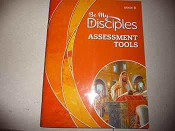 Sell, Buy or Rent RCL Benziger Be My Disciples Grade 6