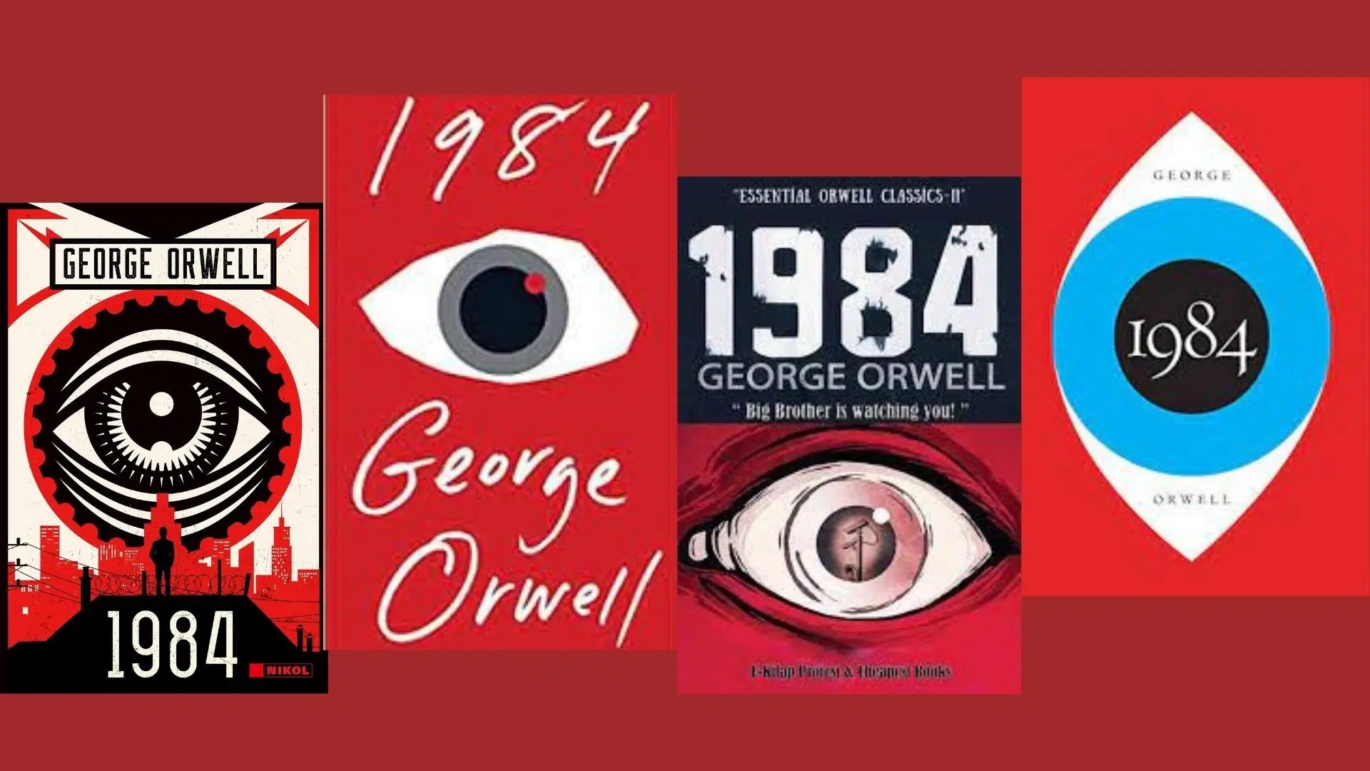 Why Orwell’s ‘1984’ Became So Popular & Remains Relevant Over 70